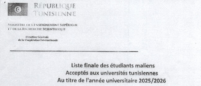Liste définitive des étudiants maliens pour les bourses en Tunisie - Année 2025 / 2026